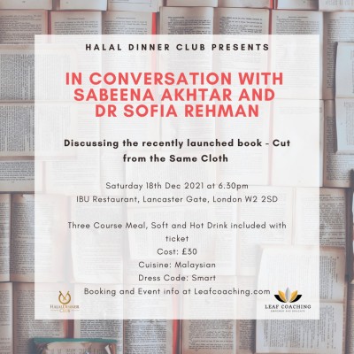 Halal Dinner Club - In Conversation with Sabeena Akhtar and Dr Sofia Rehman
