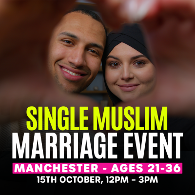 Muslim Marriage Events Manchester - Ages 21-36