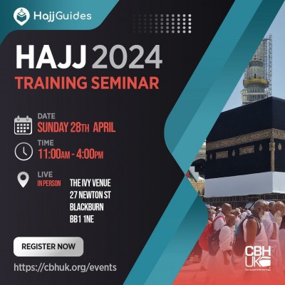Hajj Training Seminar 2024 - Blackburn