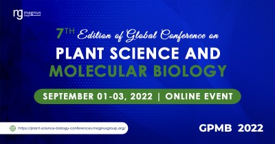 7th Edition of Global Conference on Plant Science and Molecular Biology