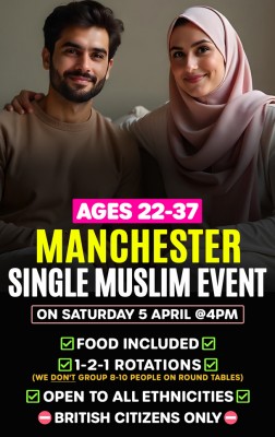 Muslim Marriage Events Manchester - Ages 22-37