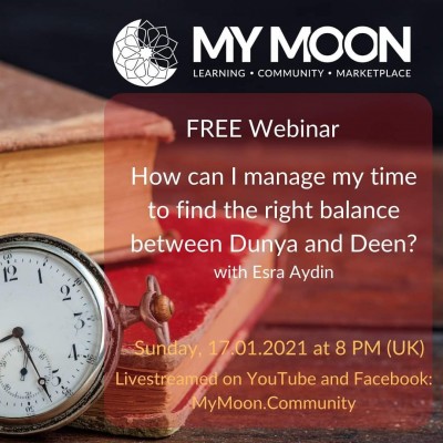 How can I manage my time to find the right balance between Dunya and Deen?