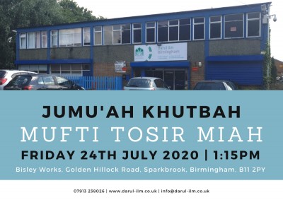 Jumuah - 24/07/20 - Sparkbrook