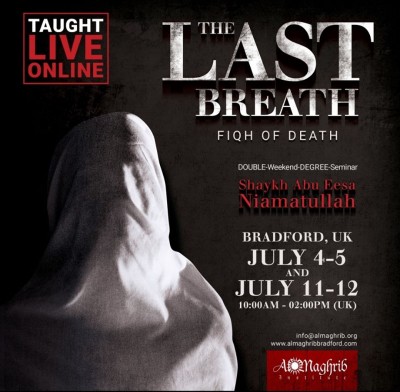 The Last Breath - Fiqh of Death (AE Niamatullah)