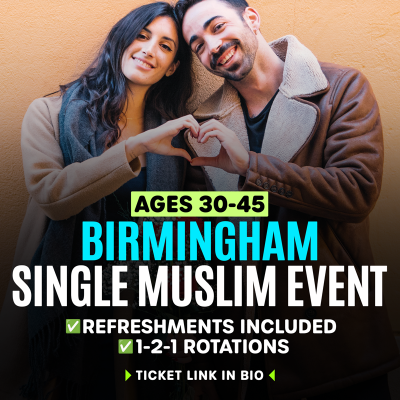 Muslim Marriage Events Birmingham for Ages 30-45.