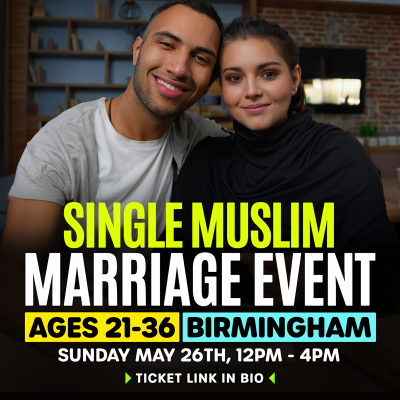 Muslim Marriage Events Birmingham - Ages 21-36