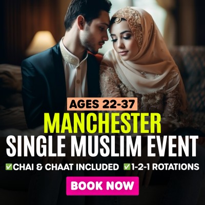 Muslim Marriage Events Manchester - Chai & Chaat Mixer - Ages 22-37