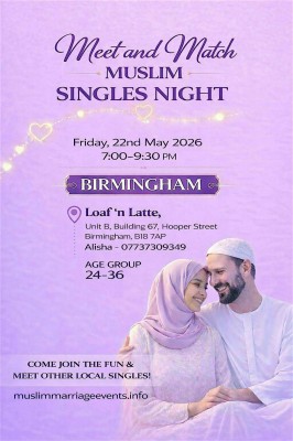 Muslim Marriage Events Birmingham - Meet and Match Muslim Singles Night
