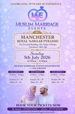 Muslim Marriage Events Manchester - 3 Age Groups