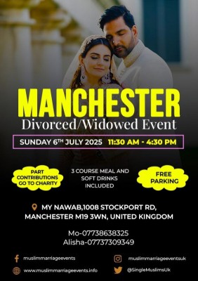 Muslim Marriage Events Manchester - Divorcee/Widow Event